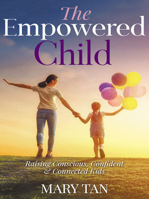 cover image of The Empowered Child